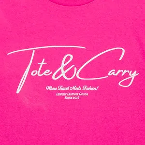 Neon Pink Tote&Carry "Where Travel Meets Luxury" Tee